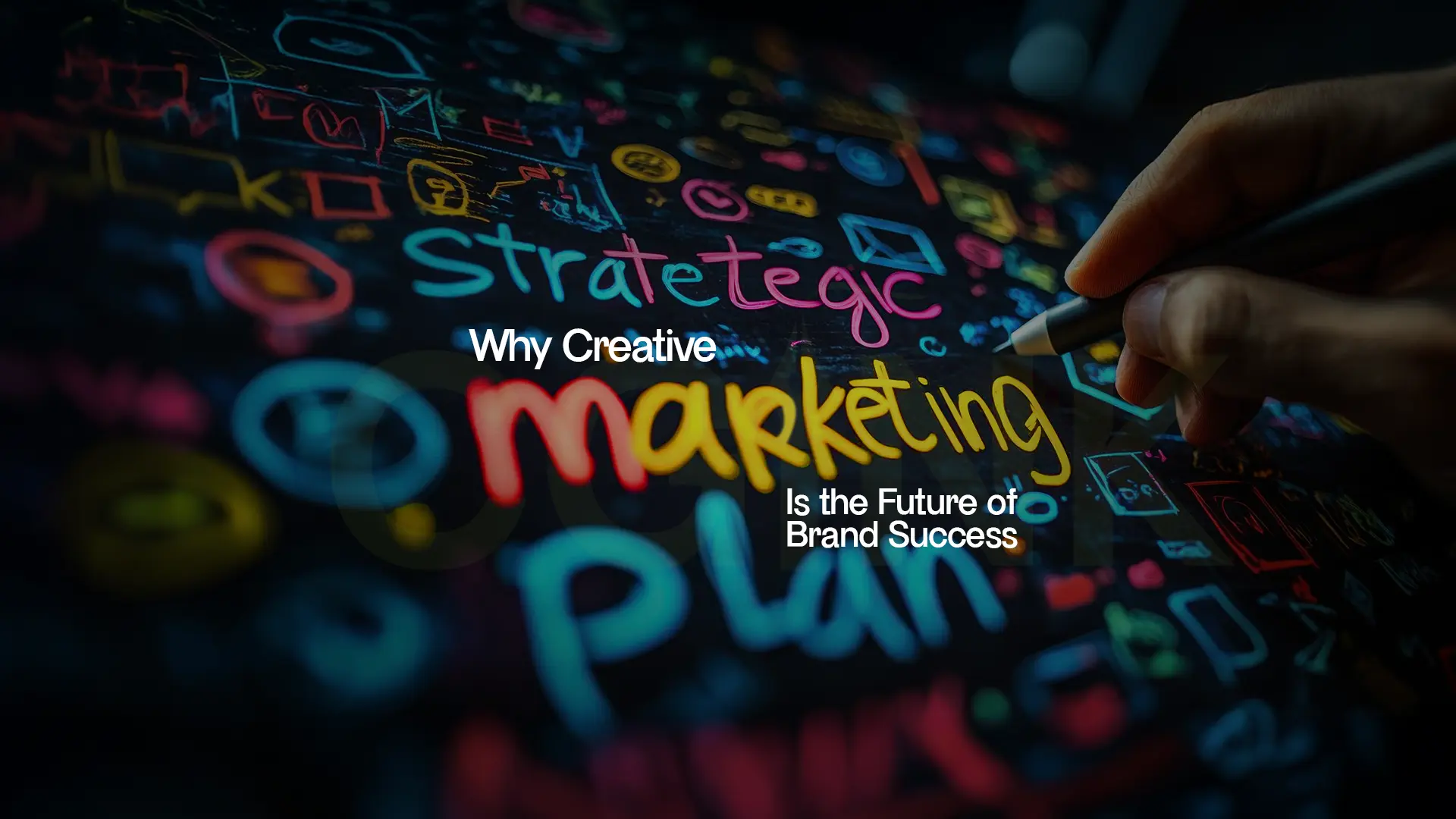 A hand drawing colorful strategic marketing concepts on a digital board, emphasizing creative marketing for brand growth.