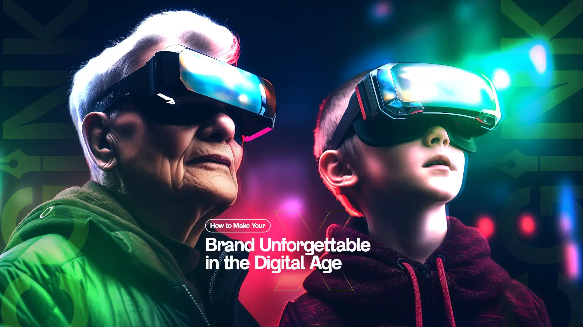 Elderly woman and young boy wearing VR headsets representing brand engagement across generations in the digital era