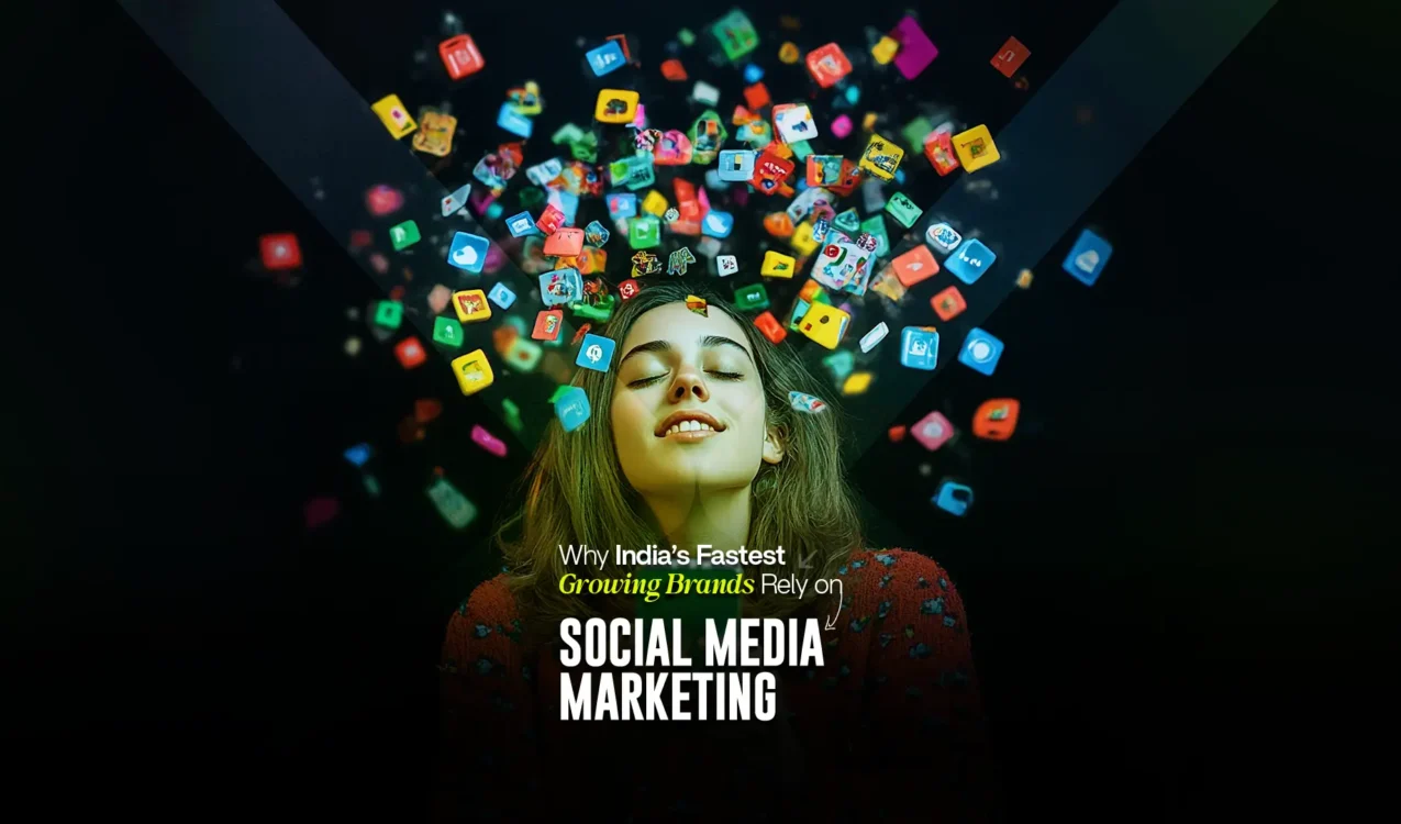 Best Social Media Marketing Agency in India – Trusted by India’s fastest growing brands for powerful digital presence